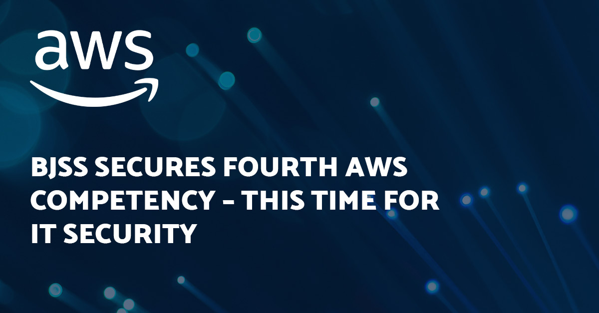 BJSS secures fourth AWS Competency – this time for cloud security